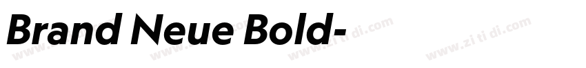 Brand Neue Bold字体转换 Brand Neue Bold字体转换